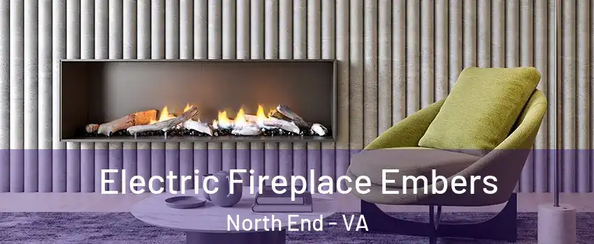 Electric Fireplace Embers North End - VA