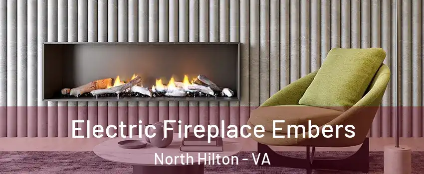 Electric Fireplace Embers North Hilton - VA