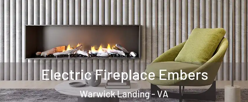 Electric Fireplace Embers Warwick Landing - VA