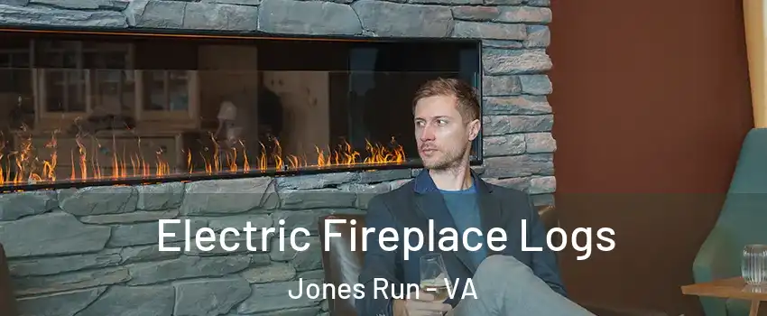 Electric Fireplace Logs Jones Run - VA