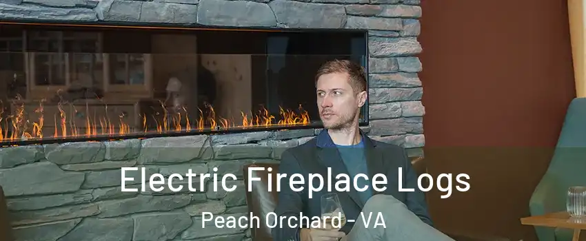 Electric Fireplace Logs Peach Orchard - VA