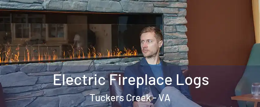 Electric Fireplace Logs Tuckers Creek - VA