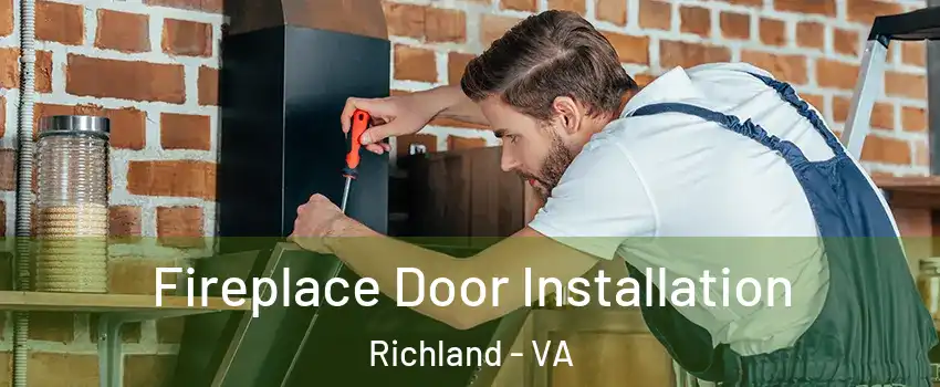 Fireplace Door Installation Richland - VA