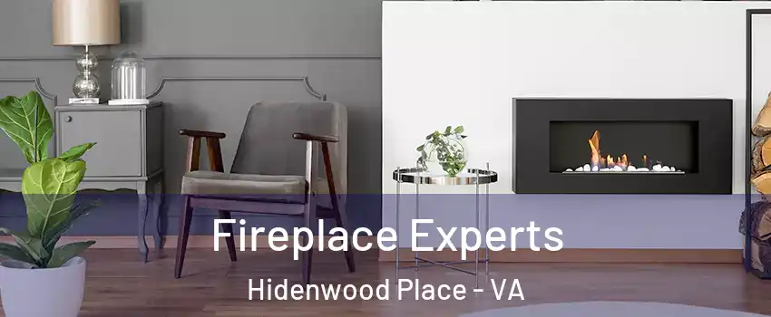 Fireplace Experts Hidenwood Place - VA