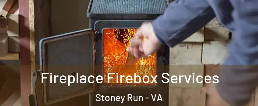 Fireplace Firebox Services Stoney Run - VA