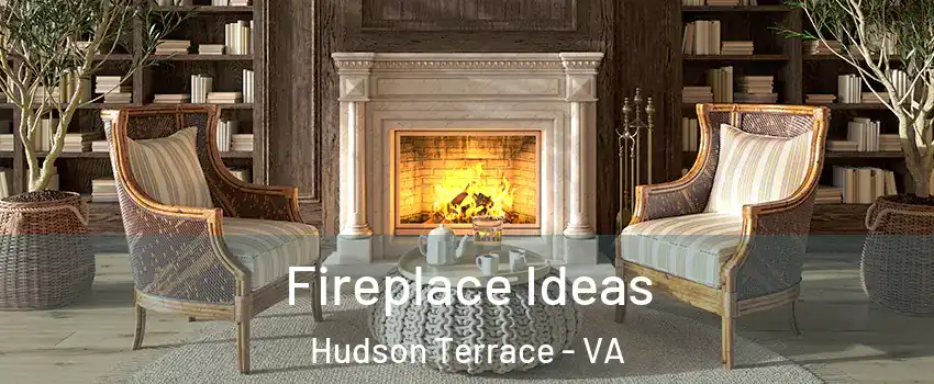 Fireplace Ideas Hudson Terrace - VA