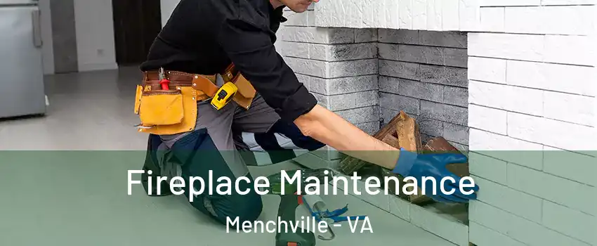 Fireplace Maintenance Menchville - VA