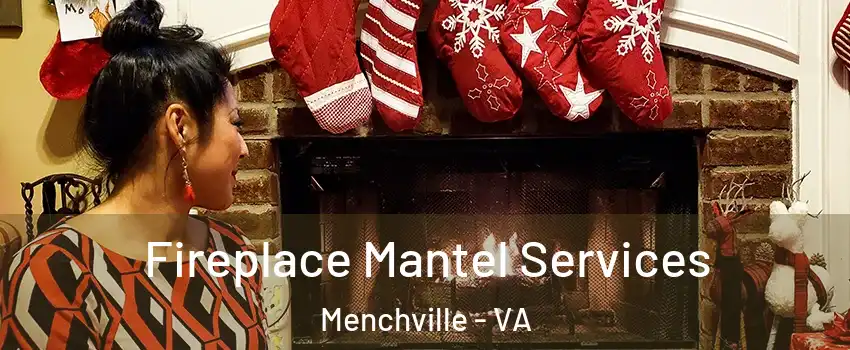Fireplace Mantel Services Menchville - VA
