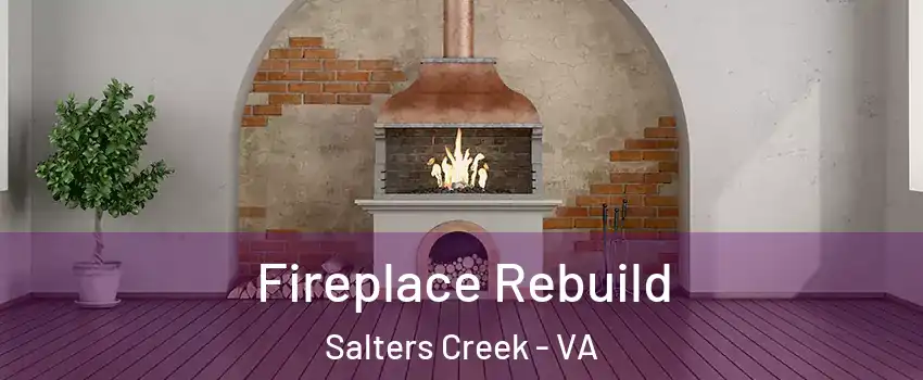 Fireplace Rebuild Salters Creek - VA
