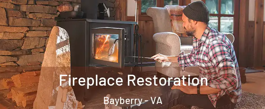 Fireplace Restoration Bayberry - VA