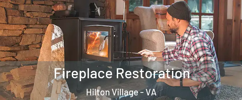Fireplace Restoration Hilton Village - VA
