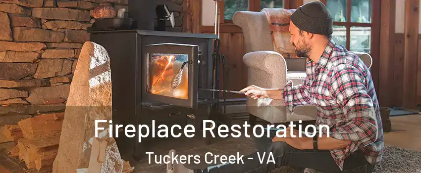 Fireplace Restoration Tuckers Creek - VA