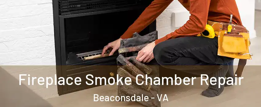 Fireplace Smoke Chamber Repair Beaconsdale - VA