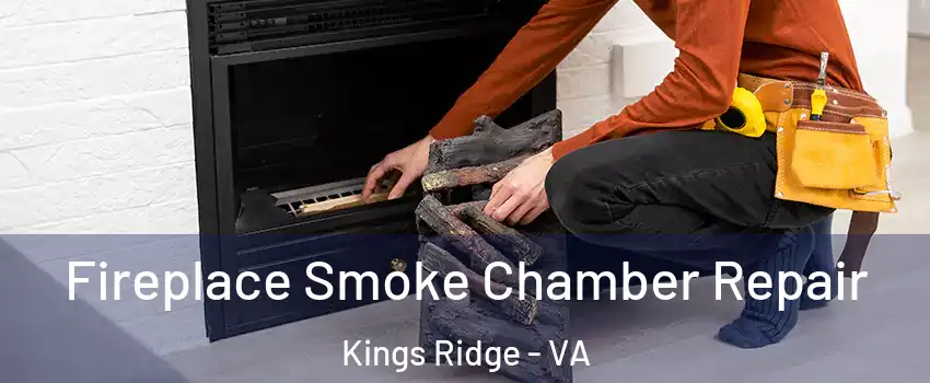 Fireplace Smoke Chamber Repair Kings Ridge - VA