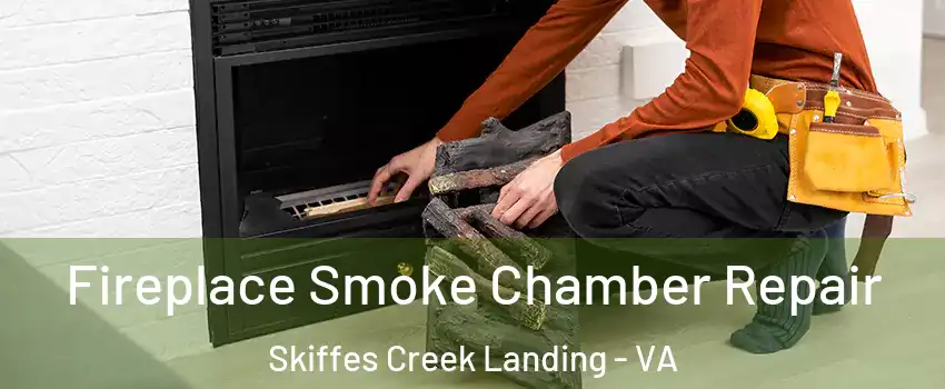 Fireplace Smoke Chamber Repair Skiffes Creek Landing - VA