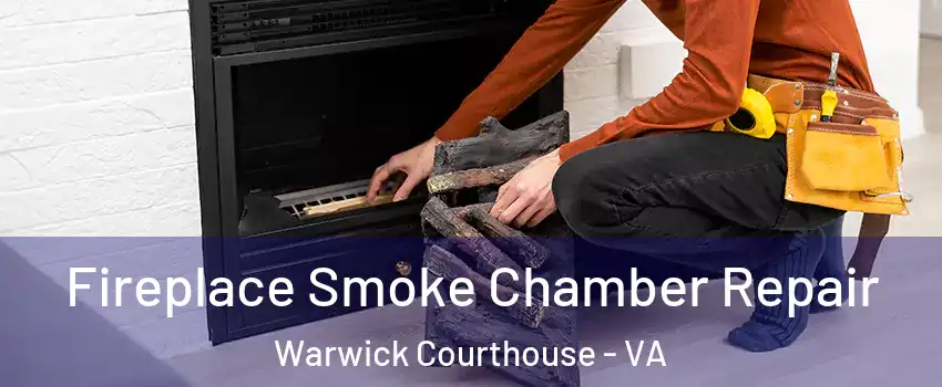 Fireplace Smoke Chamber Repair Warwick Courthouse - VA