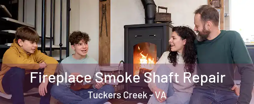 Fireplace Smoke Shaft Repair Tuckers Creek - VA
