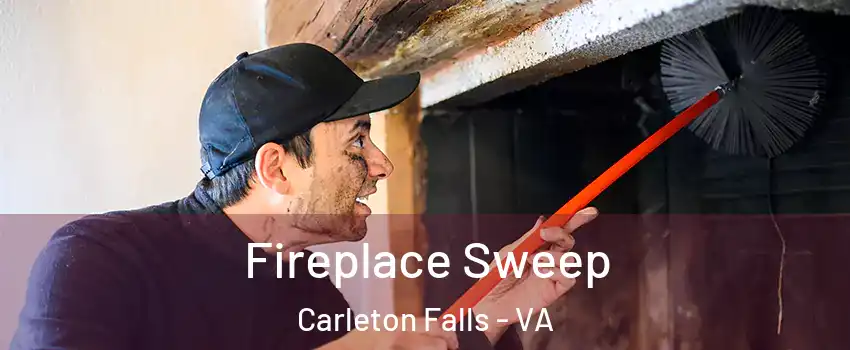 Fireplace Sweep Carleton Falls - VA