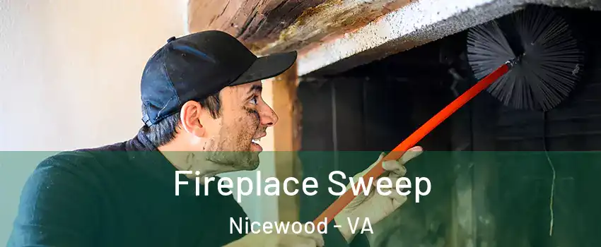 Fireplace Sweep Nicewood - VA