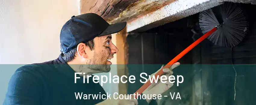 Fireplace Sweep Warwick Courthouse - VA