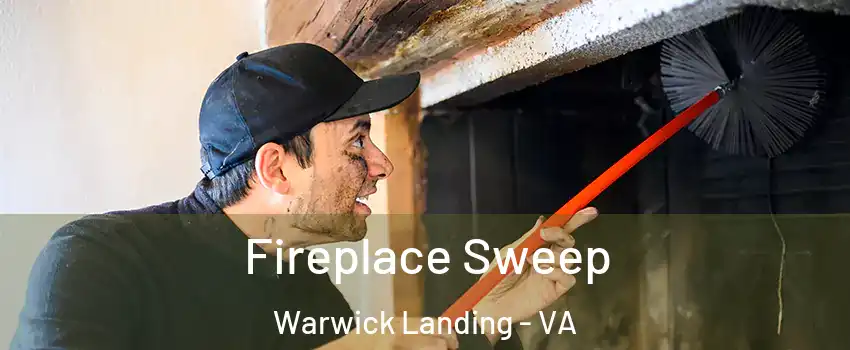 Fireplace Sweep Warwick Landing - VA