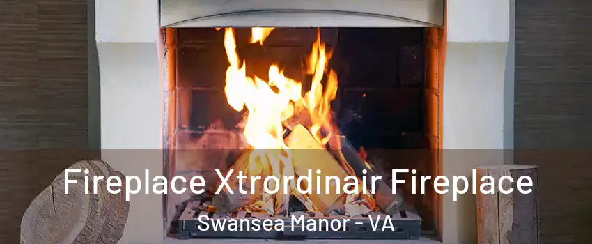 Fireplace Xtrordinair Fireplace Swansea Manor - VA