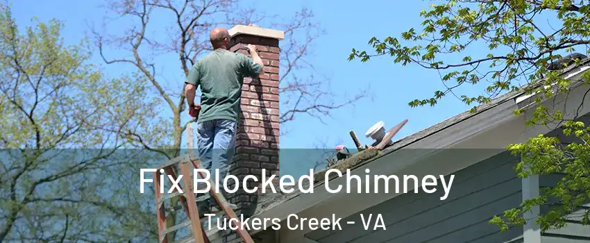 Fix Blocked Chimney Tuckers Creek - VA