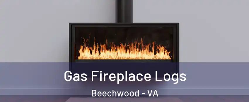 Gas Fireplace Logs Beechwood - VA