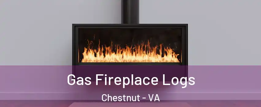 Gas Fireplace Logs Chestnut - VA