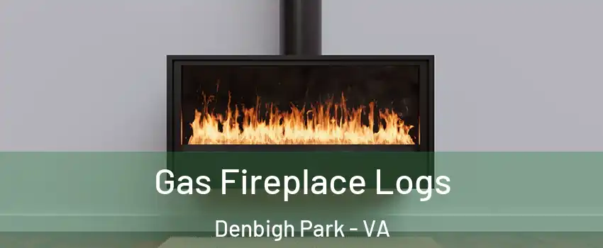 Gas Fireplace Logs Denbigh Park - VA