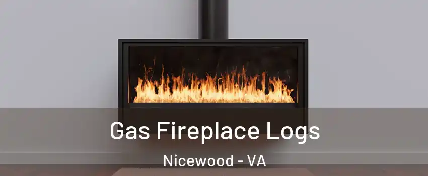 Gas Fireplace Logs Nicewood - VA