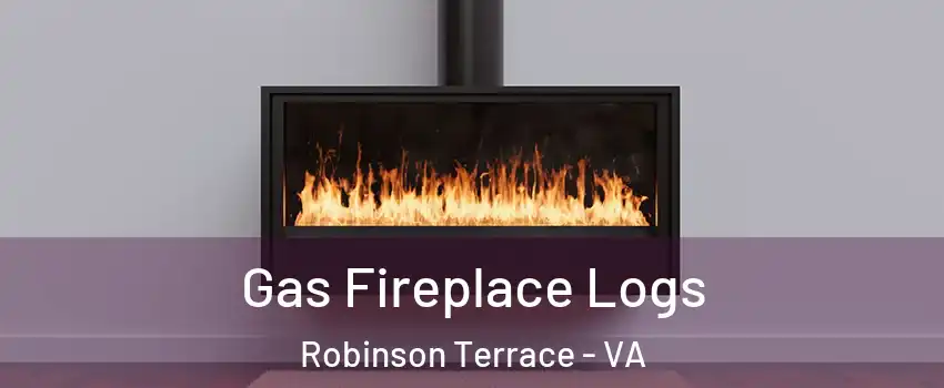 Gas Fireplace Logs Robinson Terrace - VA
