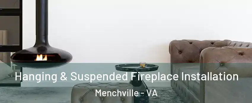 Hanging & Suspended Fireplace Installation Menchville - VA