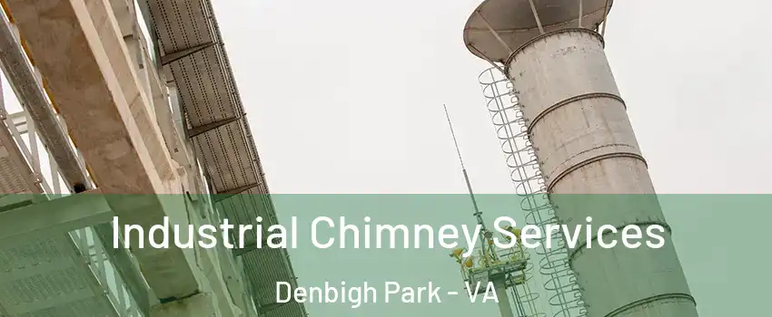 Industrial Chimney Services Denbigh Park - VA