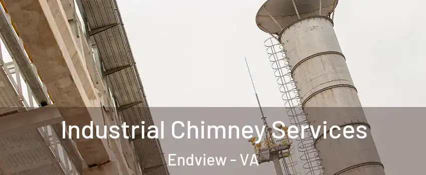 Industrial Chimney Services Endview - VA