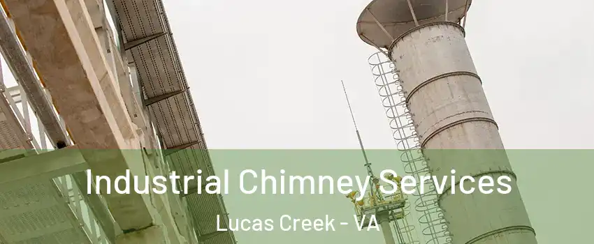 Industrial Chimney Services Lucas Creek - VA