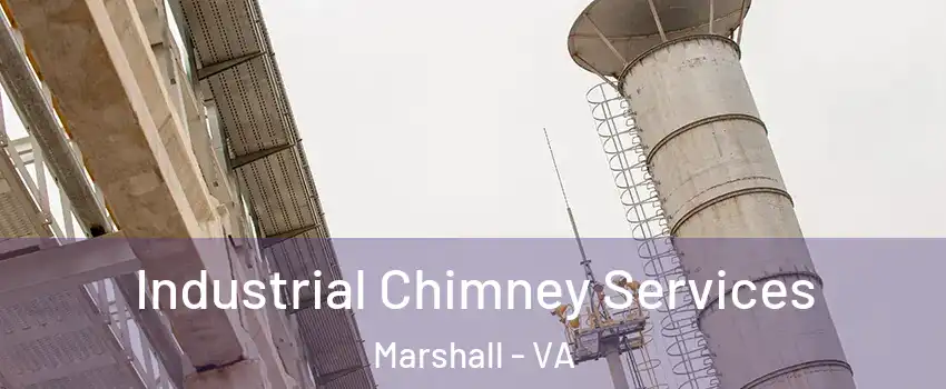 Industrial Chimney Services Marshall - VA