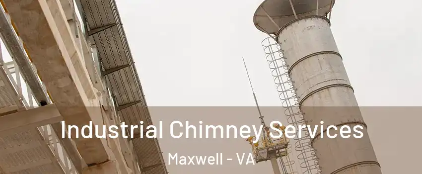 Industrial Chimney Services Maxwell - VA