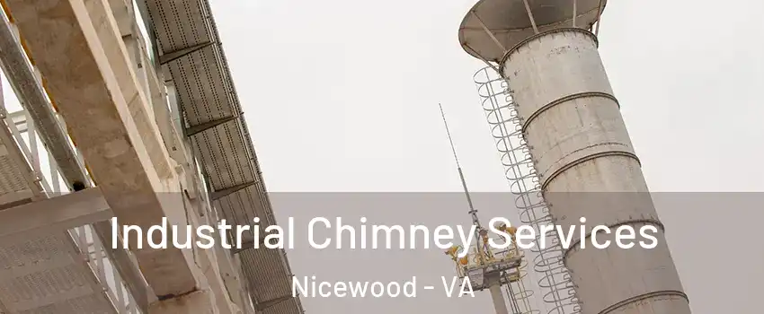 Industrial Chimney Services Nicewood - VA