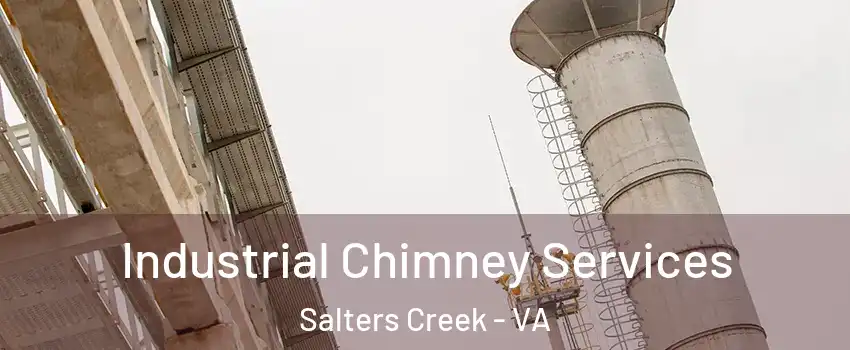 Industrial Chimney Services Salters Creek - VA
