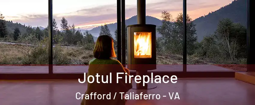 Jotul Fireplace Crafford / Taliaferro - VA