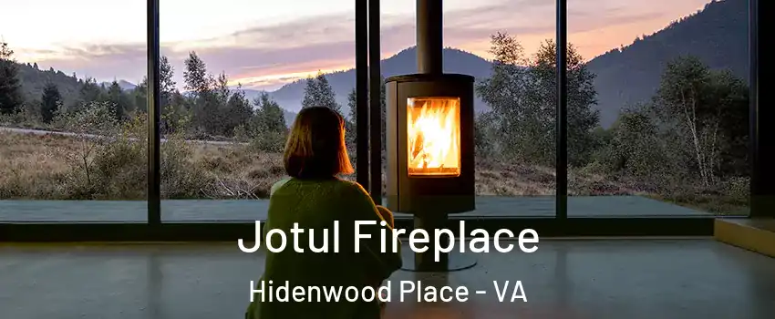 Jotul Fireplace Hidenwood Place - VA
