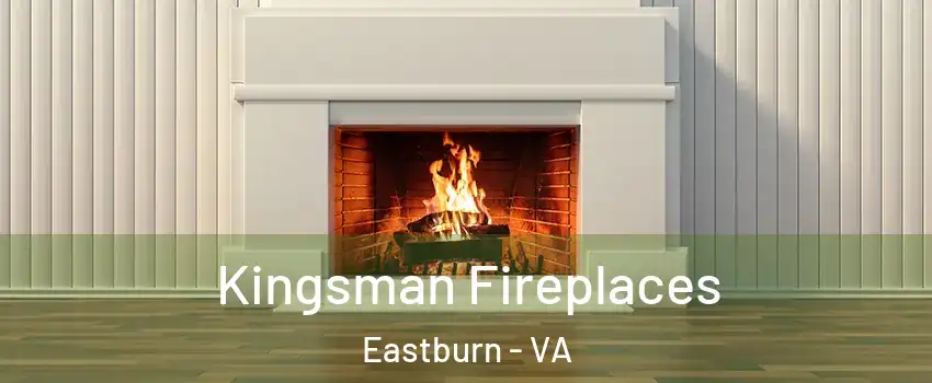 Kingsman Fireplaces Eastburn - VA
