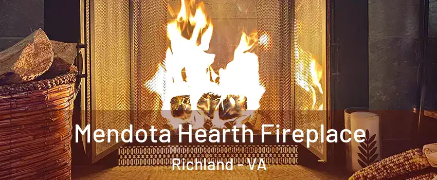 Mendota Hearth Fireplace Richland - VA