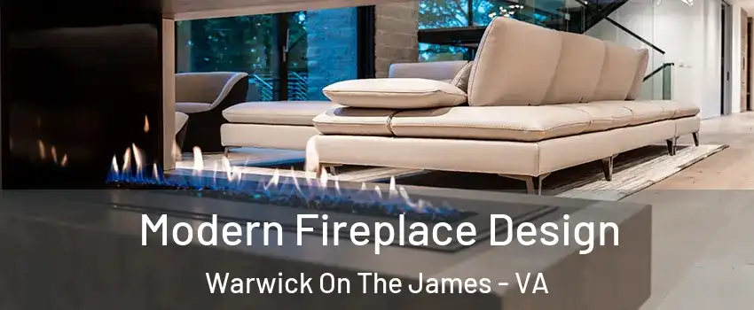 Modern Fireplace Design Warwick On The James - VA