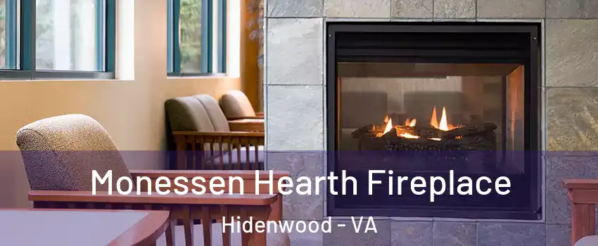 Monessen Hearth Fireplace Hidenwood - VA