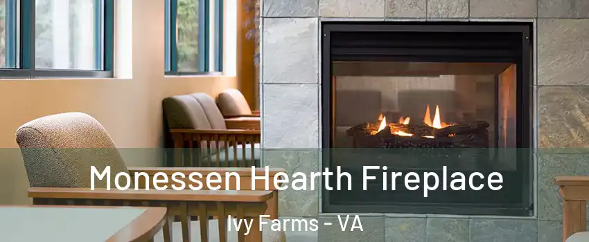 Monessen Hearth Fireplace Ivy Farms - VA
