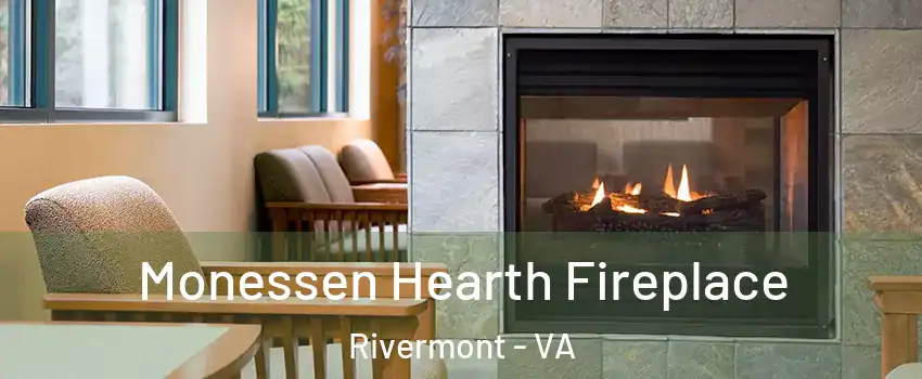 Monessen Hearth Fireplace Rivermont - VA