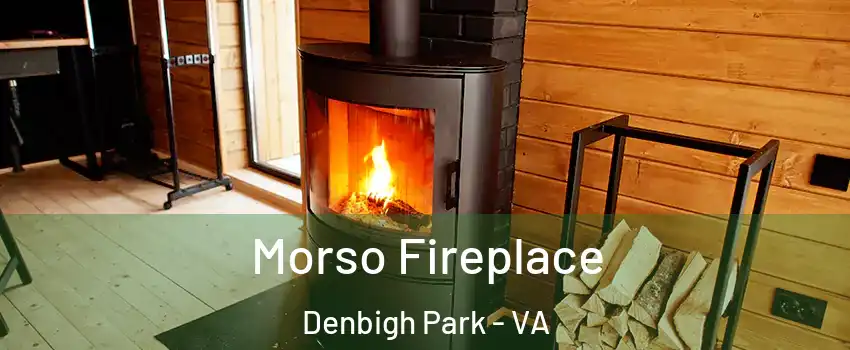 Morso Fireplace Denbigh Park - VA