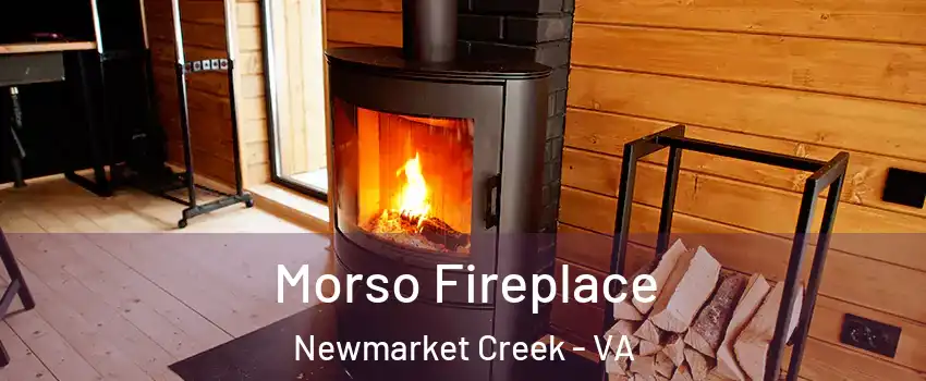 Morso Fireplace Newmarket Creek - VA